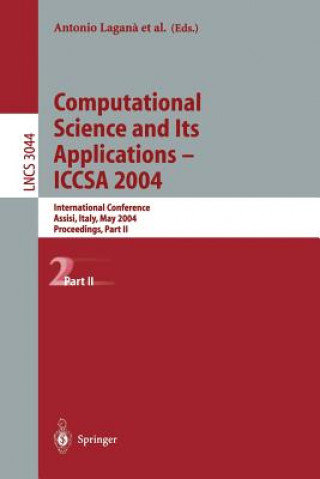 Carte Computational Science and Its Applications - ICCSA 2004. Pt.2 Antonio Lagana