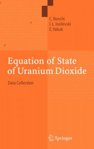 Kniha Equation of State of Uranium Dioxide C. Ronchi