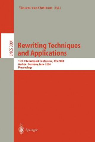 Carte Rewriting Techniques and Applications Vincent van Oostrom