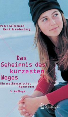 Książka Geheimnis DES Kurzesten Weges Peter Gritzmann