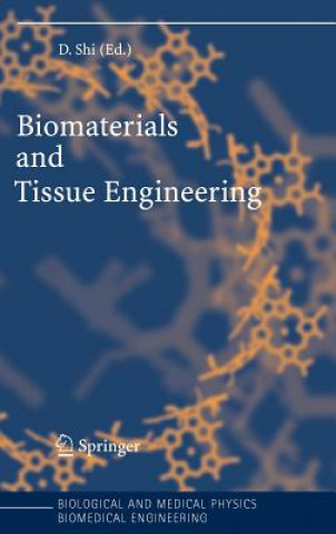 Carte Biomaterials and Tissue Engineering Donglu Shi