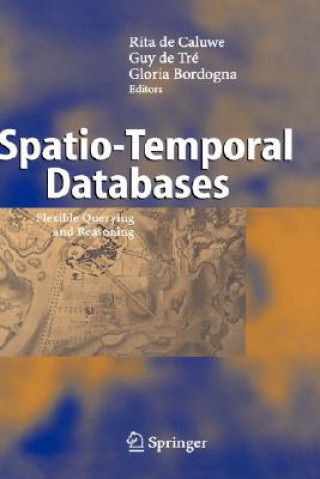 Carte Spatio-Temporal Databases Rita de Caluwe