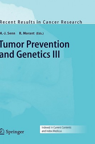 Książka Tumor Prevention and Genetics III H.-J. Senn