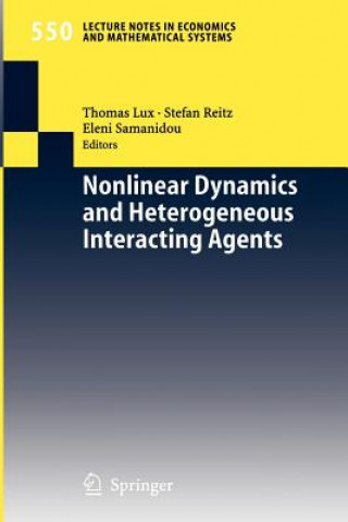 Kniha Nonlinear Dynamics and Heterogeneous Interacting Agents T. Lux