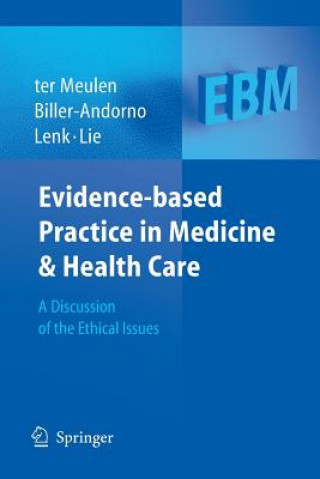Kniha Evidence-based Practice in Medicine and Health Care R. Ter Meulen