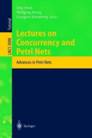 Carte Lectures on Concurrency and Petri Nets Jörg Desel
