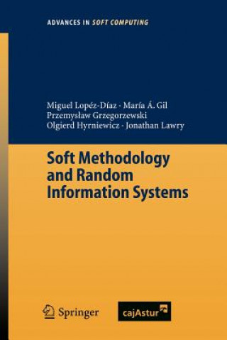 Book Soft Methodology and Random Information Systems M. Lopez-Diaz
