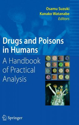 Könyv Drugs and Poisons in Humans Osamu Suzuki
