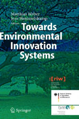 Knjiga Towards Environmental Innovation Systems M. Weber