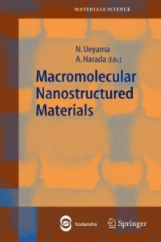 Carte Macromolecular Nanostructured Materials N. Ueyama