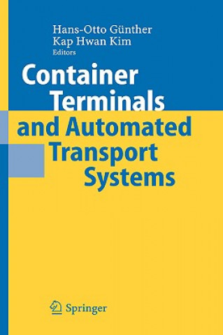 Kniha Container Terminals and Automated Transport Systems H.-O. Günther