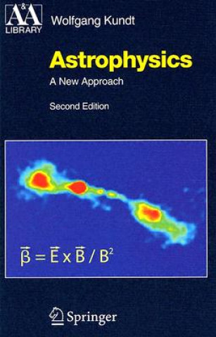 Книга Astrophysics Wolfgang Kundt