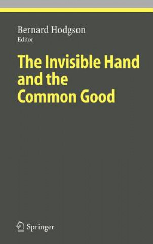 Книга Invisible Hand and the Common Good B. Hodgson