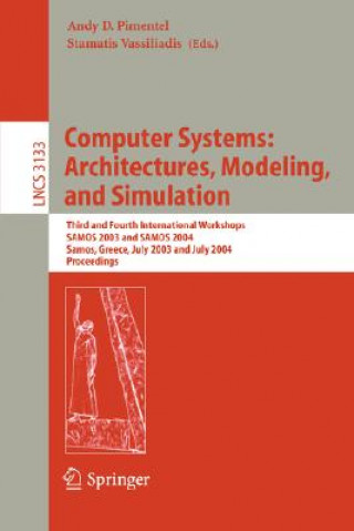 Książka Computer Systems: Architectures, Modeling, and Simulation Andy Pimentel