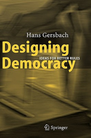 Książka Designing Democracy Hans Gersbach