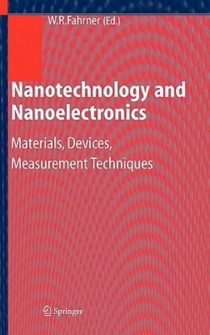 Kniha Nanotechnology and Nanoelectronics Wolfgang Fahrner