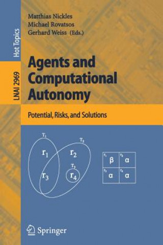 Book Agents and Computational Autonomy Matthias Nickles