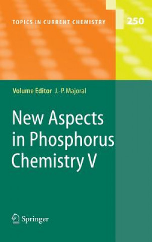 Könyv New Aspects in Phosphorus Chemistry V Jean-Pierre Majoral