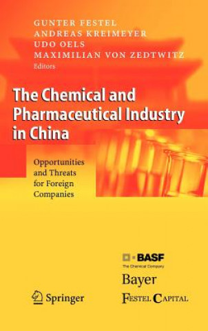 Kniha Chemical and Pharmaceutical Industry in China Gunter Festel