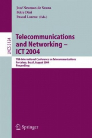 Kniha Telecommunications and Networking - ICT 2004 Jose Neuman De Souza