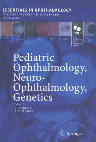 Książka Pediatric Ophthalmology, Neuro-Ophthalmology, Genetics Birgit Lorenz