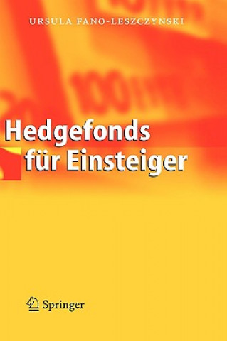 Kniha Hedgefonds Fur Einsteiger Ursula Fano-Leszczynski