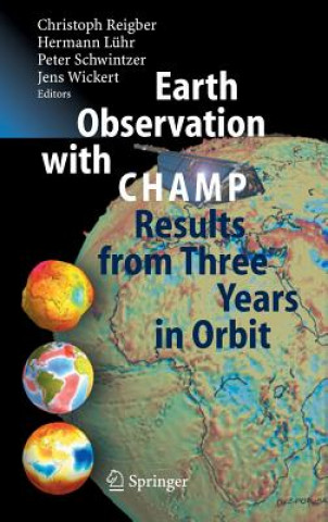 Carte Earth Observation with CHAMP C. Reigber
