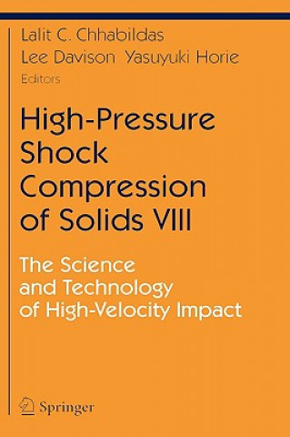 Kniha High-Pressure Shock Compression of Solids VIII L. C. Chhabildas