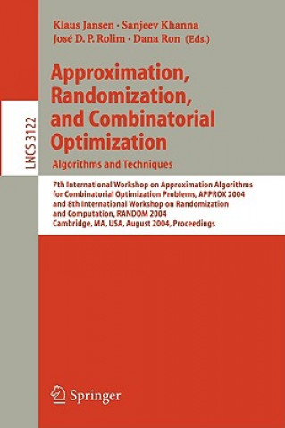 Kniha Approximation, Randomization and Combinatorial Optimization. Algorithms and Techniques Klaus Jansen