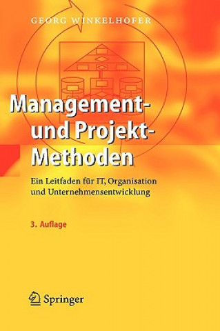 Könyv Management- Und Projekt-Methoden Georg Winkelhofer