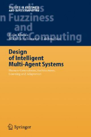 Kniha Design of Intelligent Multi-Agent Systems Nikhil Ichalkaranje