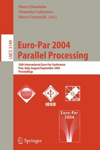 Carte Euro-Par 2004 Parallel Processing Marco Danelutto