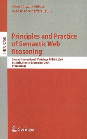 Kniha Principles and Practice of Semantic Web Reasoning Hans J. Ohlbach