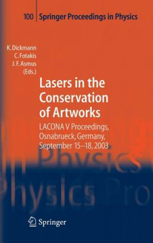 Książka Lasers in the Conservation of Artworks K. Dickmann