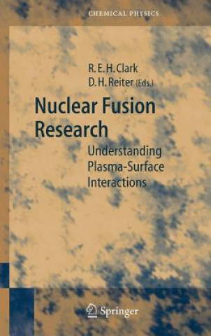Kniha Nuclear Fusion Research R. E. H. Clark