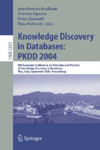 Carte Knowledge Discovery in Databases: PKDD 2004 Jean-Francois Boulicaut