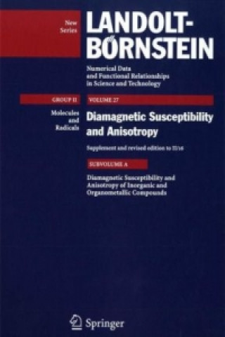 Kniha Diamagnetic Susceptibility and Anisotropy of Inorganic and Organometallic Compounds M. Jain
