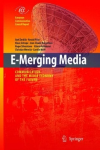 Kniha E-Merging Media Axel Zerdick