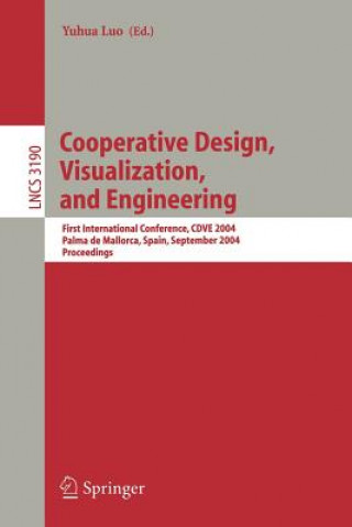 Buch Cooperative Design, Visualization, and Engineering Yuhua Luo