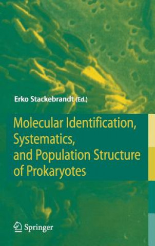 Könyv Molecular Identification, Systematics, and Population Structure of Prokaryotes Erko Stackebrandt