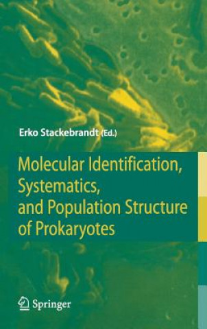 Book Molecular Identification, Systematics, and Population Structure of Prokaryotes Erko Stackebrandt