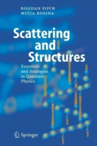 Könyv Scattering and Structures Bogdan Povh