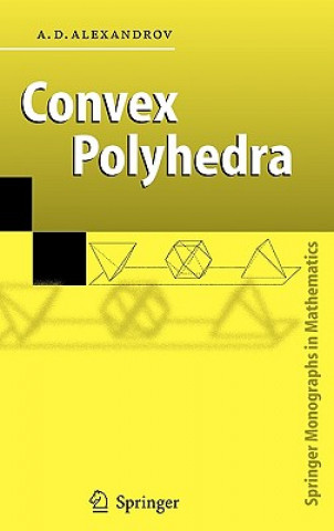 Könyv Convex Polyhedra A. Alexandrov