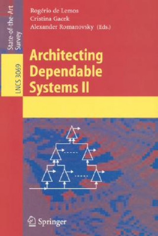Kniha Architecting Dependable Systems II Rogério de Lemos