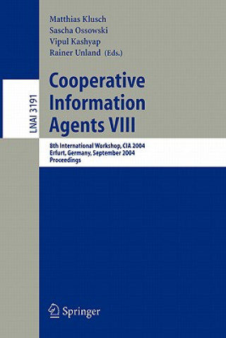 Könyv Cooperative Information Agents VIII Matthias Klusch