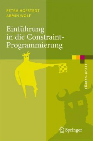 Kniha Einführung in die Constraint-Programmierung Petra Hofstedt