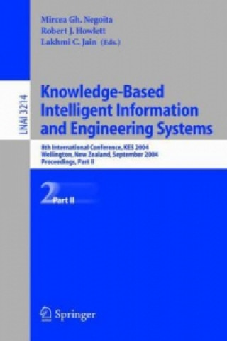 Carte Knowledge-Based Intelligent Information and Engineering Systems, 2 Teile Mircea Gh. Negoita