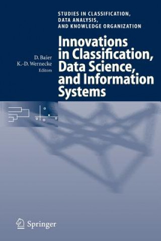 Kniha Innovations in Classification, Data Science, and Information Systems Daniel Baier