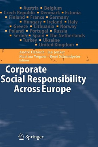 Carte Corporate Social Responsibility Across Europe Andre Habisch
