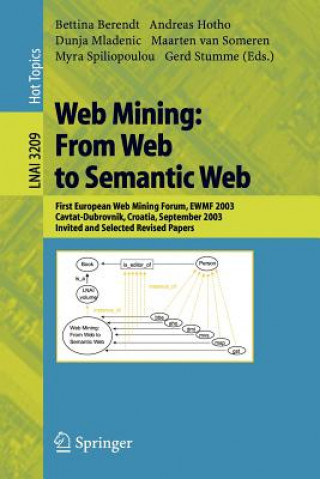 Knjiga Web Mining: From Web to Semantic Web B. Berendt